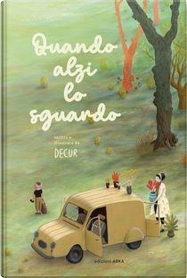 Quando alzi lo sguardo by Decur