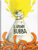 Il grande Bubba by Barroux, Davide Calì