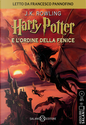 Harry Potter e l'Ordine della Fenice letto da Francesco Pannofino. Audiolibro. CD Audio formato MP3 by J. K. Rowling