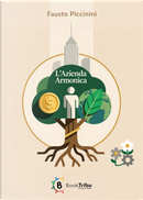 L'azienda armonica by Fausto Piccinini