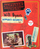 Will Byers. Appunti segreti. Stranger Things by Matthew J. Gilbert