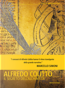Il segreto dell'alchimista by Alfredo Colitto