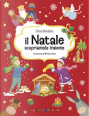 Il Natale, scopriamolo insieme. Gemme di grazia by Elena Giordano