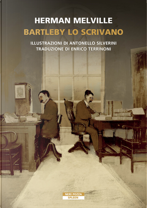 Bartleby lo scrivano by Herman Melville