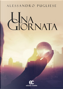 Una giornata by Alessandro Pugliese