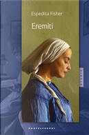 Eremiti by Espedita Fisher