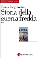 Storia della guerra fredda by Bruno Bongiovanni