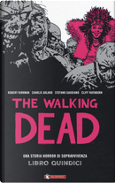 The walking dead. Vol. 15 by Robert Kirkman