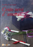 Cento versi damore by Emilia Cuconato