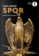 SPQR. Storia dell'antica Roma by Mary Beard