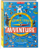 Il mio grande libro delle avventure by Camilla de La Bédoyère