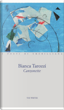 Canzonette by Bianca Tarozzi
