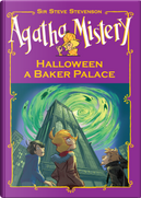 Halloween a Baker Palace by Sir Steve Stevenson