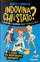 Il caso del montanaro fetente. Indovina chi è stato? by Silvia D'Achille