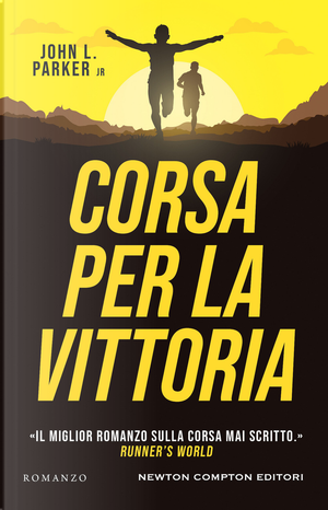 Corsa per la vittoria by John L. jr. Parker