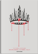 Regina rossa. La serie. Vol. 2 by Victoria Aveyard