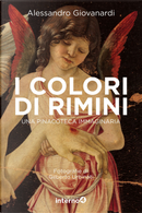 I colori di Rimini. Una pinacoteca immaginaria by Alessandro Giovanardi
