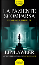 La paziente scomparsa by Liz Lawler