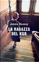 La ragazza del KGB by Jennie Rooney