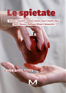 Le spietate