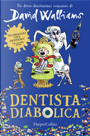 Dentista diabolica by David Walliams