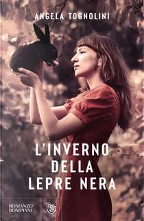 L'inverno della Lepre Nera by Angela Tognolini