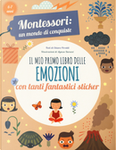 Il mio primo libro delle emozioni. Montessori: un mondo di conquiste by Chiara Piroddi