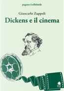 Dickens e il cinema by Giancarlo Zappoli