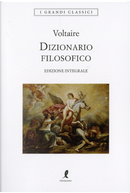 Dizionario filosofico by Voltaire