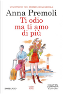 Ti odio ma ti amo di più by Anna Premoli