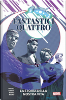 La storia della nostra vita. Fantastici Quattro by Mark Russell, Sean Izaakse