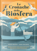 Le cronache della biosfera by Diego Manna