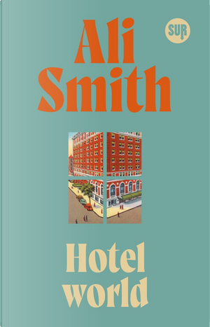 Hotel World by Ali Smith