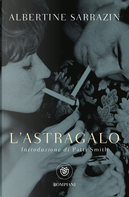 L'astragalo by Albertine Sarrazin