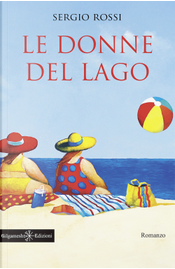 Le donne del lago by Sergio Rossi