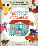 Buonvento ti porta a... scuola by Paola Mastrocola