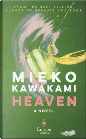 Heaven. Ediz. Inglese by Mieko Kawakami