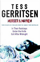 Murder & Mayhem by Tess Gerritsen