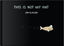 This is Not My Hat by Jon Klassen