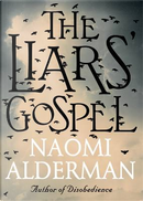 The Liars' Gospel by Naomi Alderman