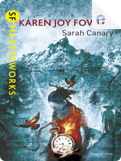 Sarah Canary by Karen Joy Fowler