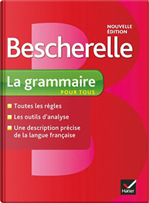 La grammaire pour tous by Bénédicte Delaunay, Nicolas Laurent