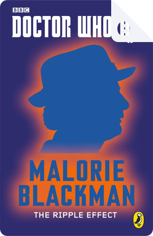 Doctor Who: The Ripple Effect by Malorie Blackman