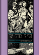 50 Girls 50 by Al Feldstein