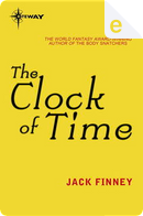 The Clock of Time by Jack Finney