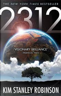 2312 by Kim Stanley Robinson