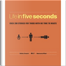 Life in Five Seconds by Gianmarco Milesi, H-57, Matteo Civaschi