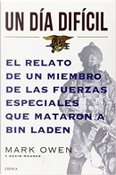 Un día difícil by Kevin Maurer, Mark Owen
