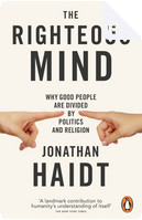 The Righteous Mind by Jonathan Haidt