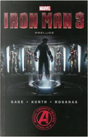 Iron Man 3 by Christos Gage, Warren Ellis, Will Corona Pilgrim